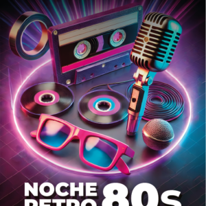 NOCHE RETRO 80s